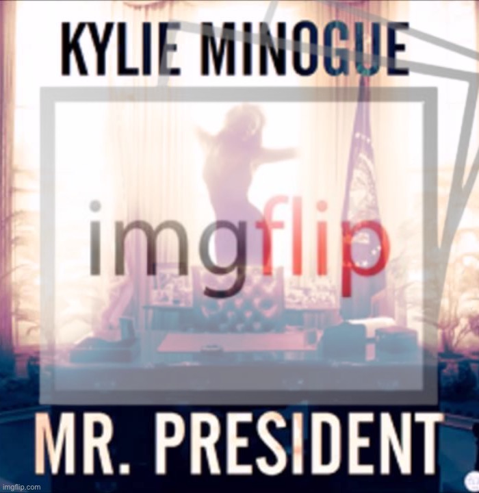 Kylie Mr. President Imgflip Blank Meme Template