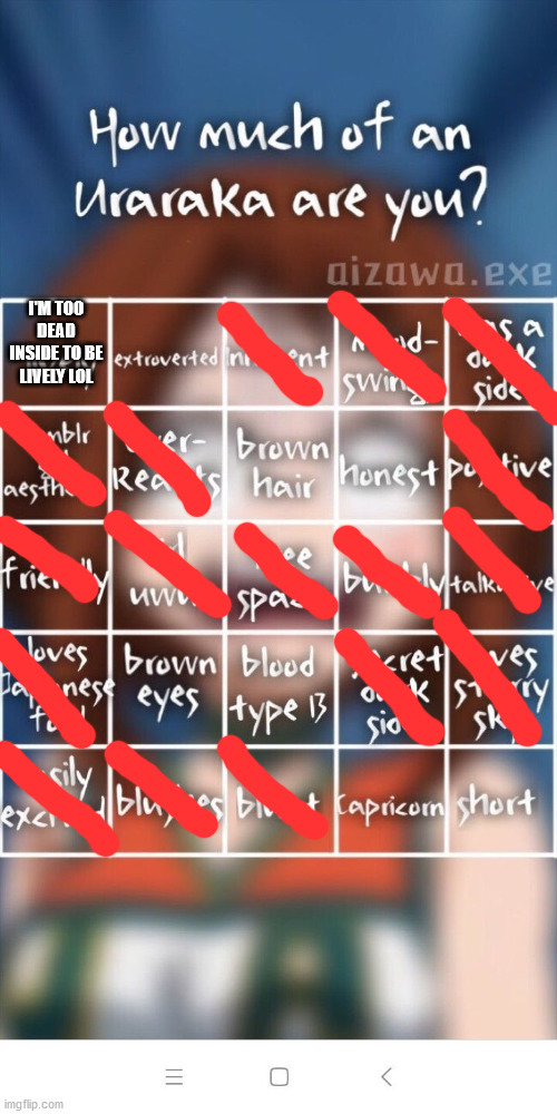 triple bingo lol | I'M TOO DEAD INSIDE TO BE LIVELY LOL | made w/ Imgflip meme maker