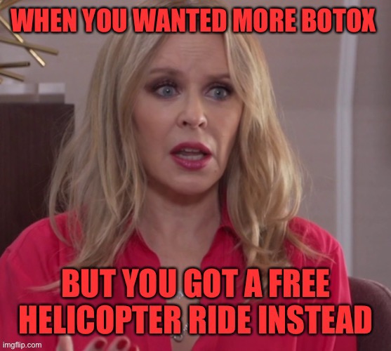 Comrade Kylie is in for a nasty surprise when the helicopter ride ends | image tagged in kylieminoguesucks | made w/ Imgflip meme maker