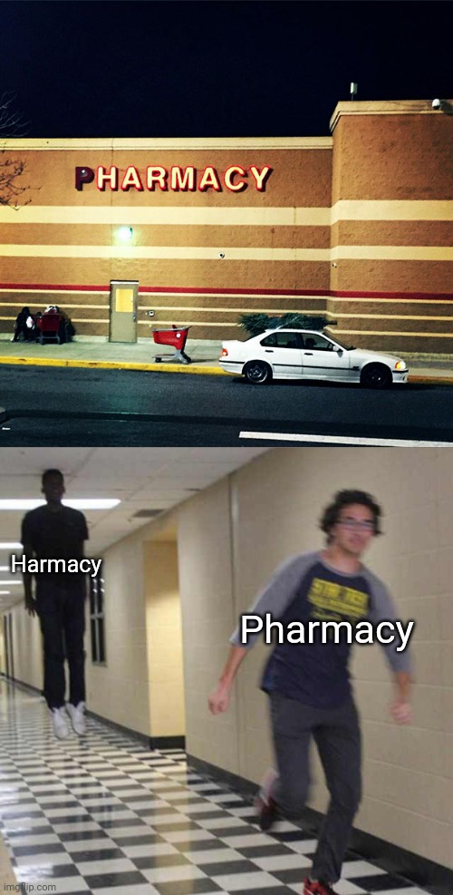 Neon lights fail: Harmacy | Harmacy; Pharmacy | image tagged in floating boy chasing running boy,pharmacy,you had one job,memes,neon lights,fail | made w/ Imgflip meme maker