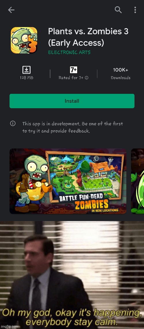 PvZ3 Early Access is now available! | image tagged in memes,oh my god okeay it's happenning everybody stay calm,plants vs zombies,gaming | made w/ Imgflip meme maker