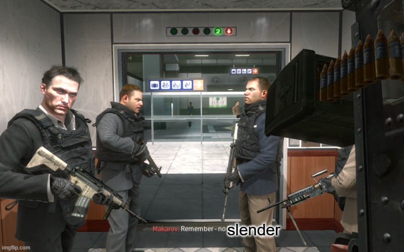 Remember, No Russian | slender | image tagged in remember no russian | made w/ Imgflip meme maker