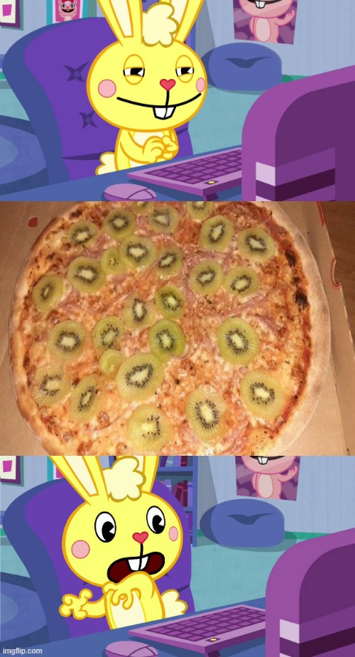 kiwi pizza | image tagged in cuddles saw something meme htf | made w/ Imgflip meme maker