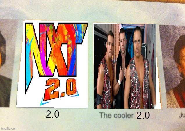 The cooler 2.0's show rules | 2.0; 2.0 | image tagged in daniel the cooler daniel blank,wwe,aew,nxt,world wrestling entertainment,all elite wrestling,Wrasslin | made w/ Imgflip meme maker