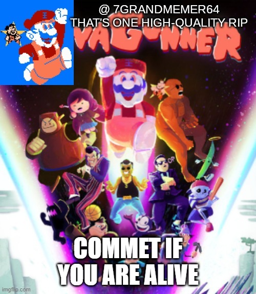 COMMET IF YOU ARE ALIVE | made w/ Imgflip meme maker