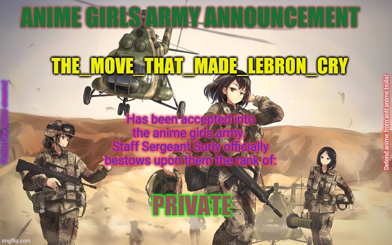 Anime Girls Army | THE_MOVE_THAT_MADE_LEBRON_CRY PRIVATE | image tagged in anime girls army | made w/ Imgflip meme maker