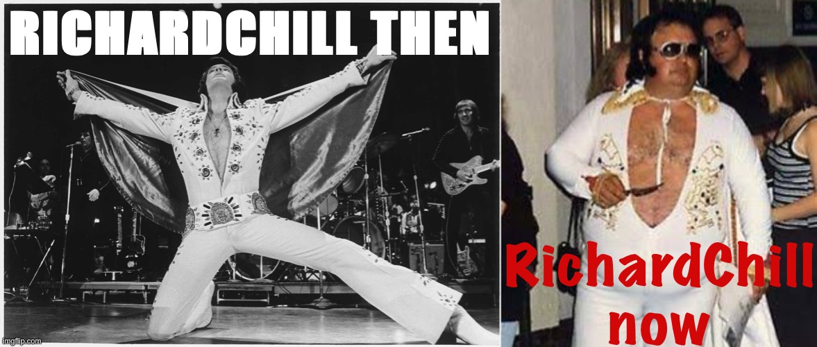 The Fat Elvis Tour, playing all the hits [Sept. 2021, colorized] | RICHARDCHILL THEN; RichardChill now | image tagged in elvis,fat elvis,richardchill,greatest,hits,tour | made w/ Imgflip meme maker