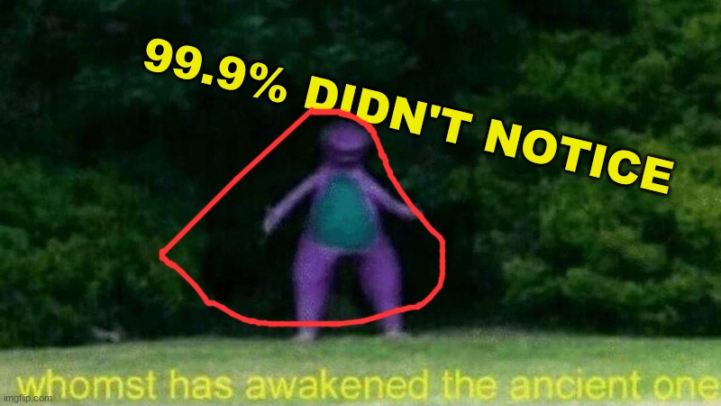 Sugondese mountains | 99.9% DIDN'T NOTICE | image tagged in memes | made w/ Imgflip meme maker