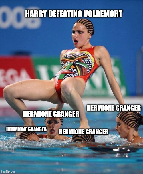 The girl who knew it all |  HARRY DEFEATING VOLDEMORT; HERMIONE GRANGER; HERMIONE GRANGER; HERMIONE GRANGER; HERMIONE GRANGER | image tagged in synchronized swimmers,harry potter,hermione granger | made w/ Imgflip meme maker