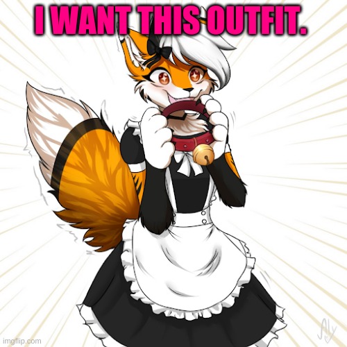 I hate my male body lol | I WANT THIS OUTFIT. | image tagged in old account go brrrt | made w/ Imgflip meme maker