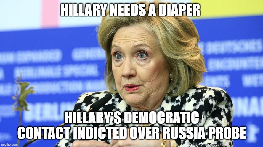 WHOOPSIE I smell a suicide | HILLARY NEEDS A DIAPER; HILLARY'S DEMOCRATIC CONTACT INDICTED OVER RUSSIA PROBE | image tagged in jeffrey epstein | made w/ Imgflip meme maker