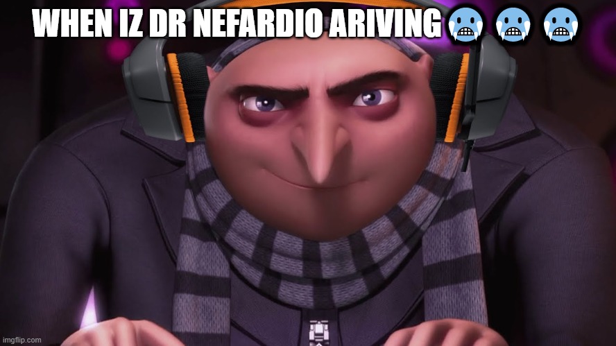 groo ?? | WHEN IZ DR NEFARDIO ARIVING🥶🥶🥶 | image tagged in groo | made w/ Imgflip meme maker