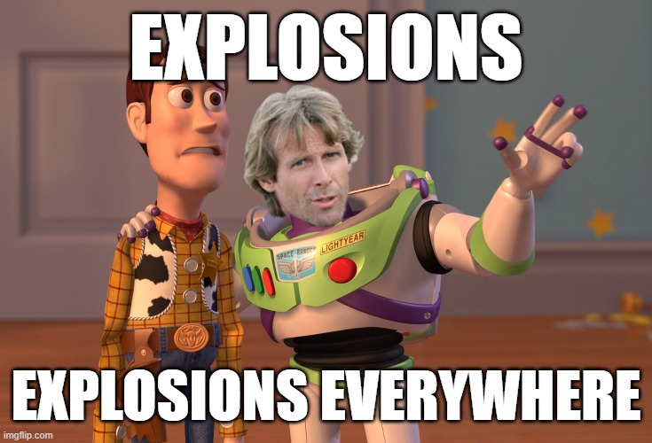 X, X Everywhere Meme | EXPLOSIONS EXPLOSIONS EVERYWHERE | image tagged in memes,x x everywhere | made w/ Imgflip meme maker