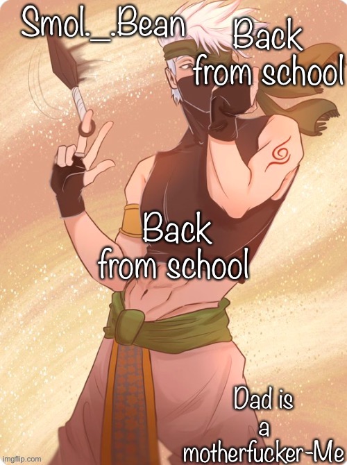 E | Back from school; Back from school | image tagged in e | made w/ Imgflip meme maker