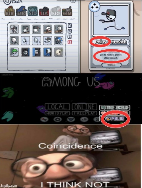 It all makes sence. | image tagged in coincidence i think not | made w/ Imgflip meme maker