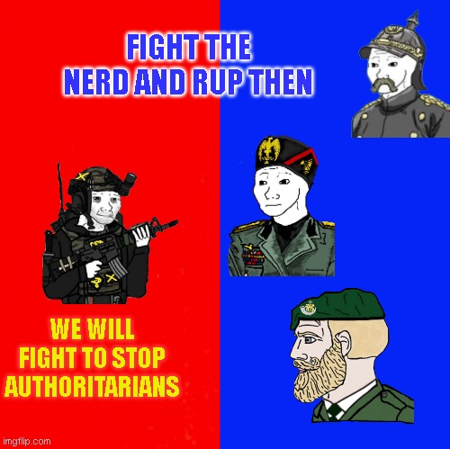 right unity vs nerd and rup | FIGHT THE NERD AND RUP THEN; WE WILL FIGHT TO STOP AUTHORITARIANS | made w/ Imgflip meme maker