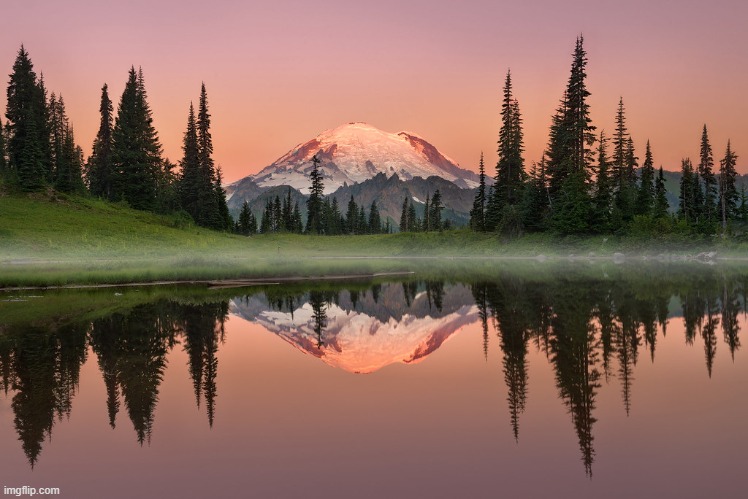 Tipsoo Lake reflecting Mount Rainier, Washington, USA at sunrise. | image tagged in scenery,mountain,lake,sunrise,washington | made w/ Imgflip meme maker