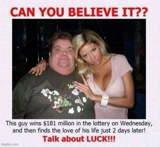 Lottery Winner | image tagged in gold digger | made w/ Imgflip meme maker