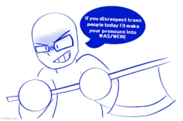 Do not disrespect people because they are "different". | image tagged in do not disrespect,im not lgtbq but still | made w/ Imgflip meme maker