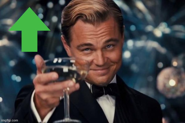 Leonardo Dicaprio Cheers Meme | image tagged in memes,leonardo dicaprio cheers | made w/ Imgflip meme maker