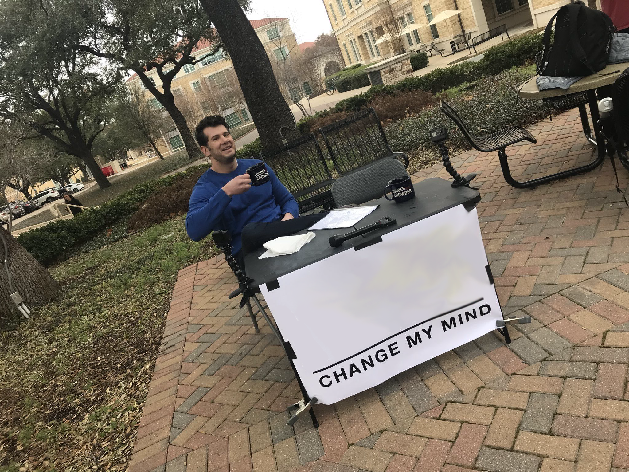 Change My Mind Meme Blank Meme Template