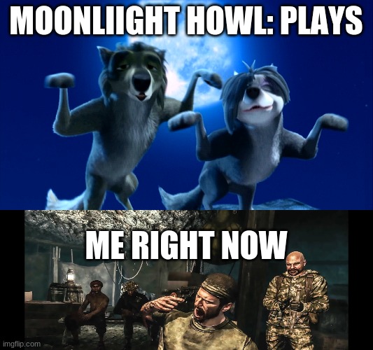 the moonlight howl sucks | MOONLIIGHT HOWL: PLAYS; ME RIGHT NOW | image tagged in bruh moment | made w/ Imgflip meme maker