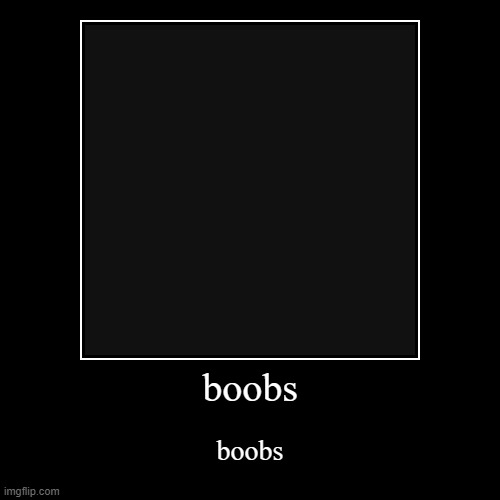 image tagged in funny,demotivationals | made w/ Imgflip demotivational maker