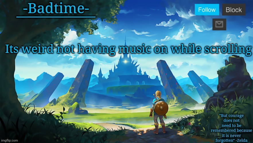Oh god the pain | Its weird not having music on while scrolling | image tagged in botw announcement | made w/ Imgflip meme maker