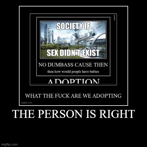 image tagged in funny,demotivationals | made w/ Imgflip demotivational maker