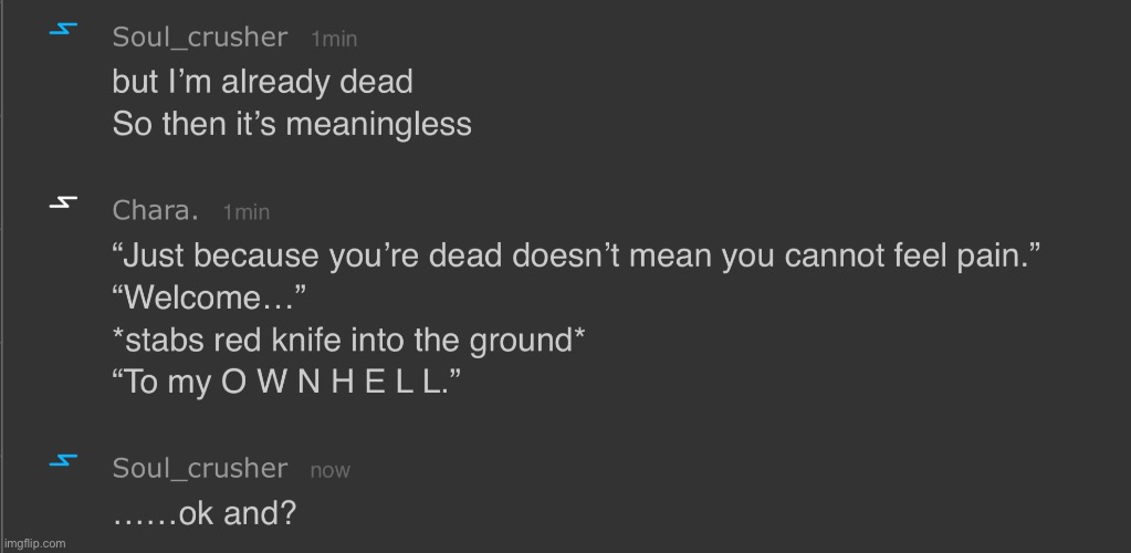 (Chara.: note: it’s nothing, I binge-watched GlitchTale.) | made w/ Imgflip meme maker