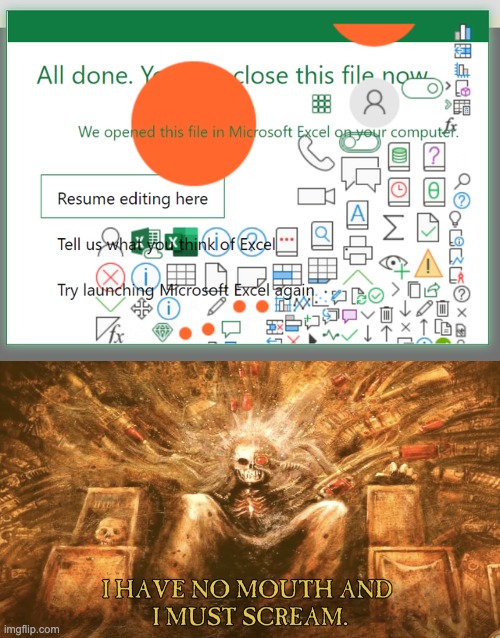 What is that mess? | image tagged in i have no mouth and i must scream,memes,unfunny | made w/ Imgflip meme maker