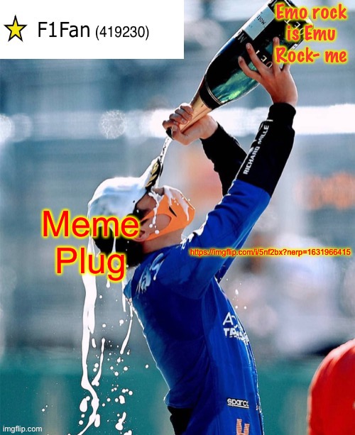 Why when the stream is dead? | Meme Plug; https://imgflip.com/i/5nf2bx?nerp=1631966415 | image tagged in f1fan announcement template v6 | made w/ Imgflip meme maker