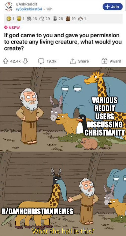 Basically how it went down | image tagged in god,dank,christian,memes,r/dankchristianmemes | made w/ Imgflip meme maker
