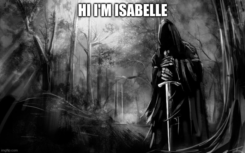HI I'M ISABELLE | made w/ Imgflip meme maker