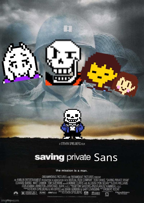 Saving Private Ryan Blank | Sans | image tagged in saving private ryan blank | made w/ Imgflip meme maker