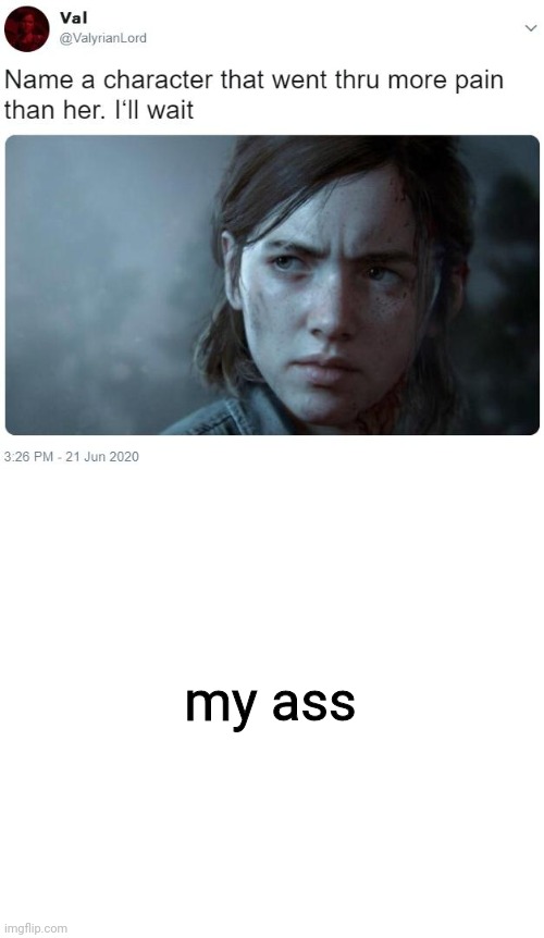 idk | my ass | made w/ Imgflip meme maker