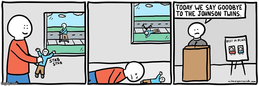 this is wrong- | image tagged in comics/cartoons,wtf,death,dark humor | made w/ Imgflip meme maker