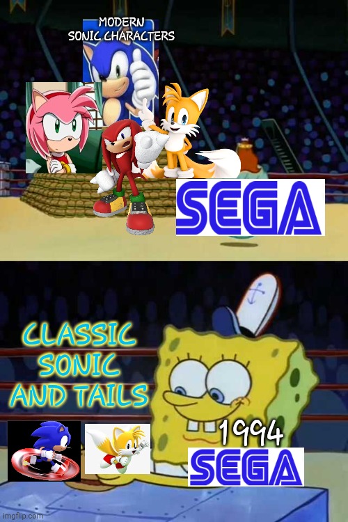 really sega? | MODERN SONIC CHARACTERS; CLASSIC SONIC AND TAILS; 1994 | image tagged in king neptune vs spongebob | made w/ Imgflip meme maker