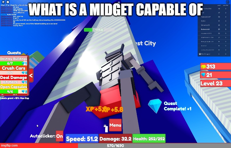 WHAT IS A MIDGET CAPABLE OF | made w/ Imgflip meme maker