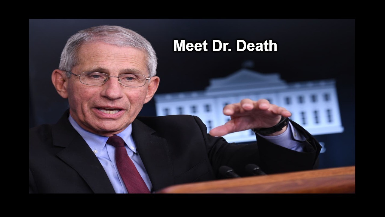 Meet Dr. Death https://bit.ly/3MeetDrDeath | image tagged in dr death,anthony fauci,dr fauci,genocide,mass murderer,crimes against humanity | made w/ Imgflip meme maker