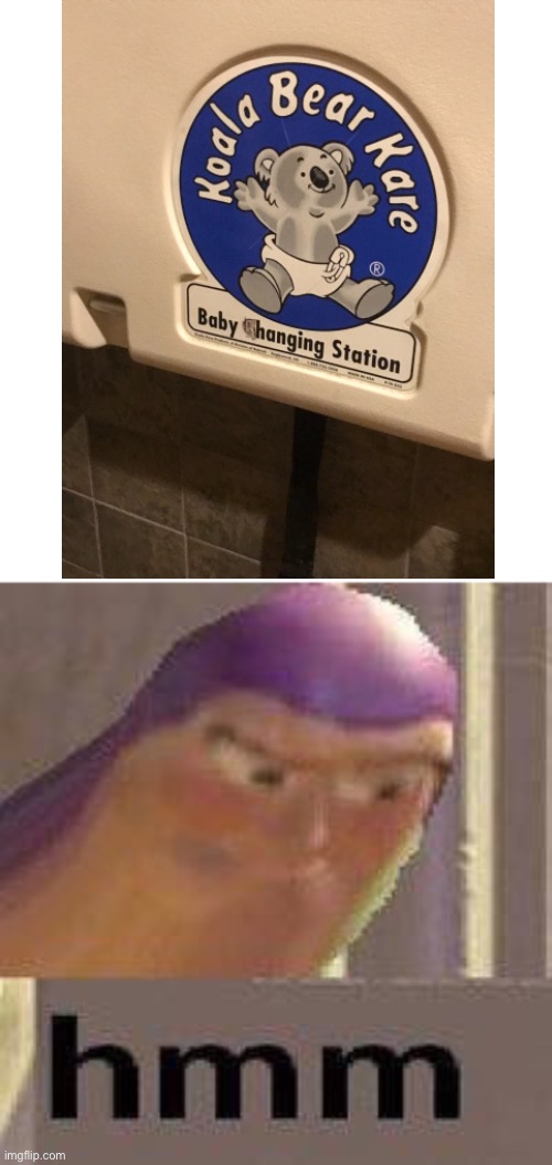 Hmm | image tagged in buzz lightyear hmm,cursedmemes | made w/ Imgflip meme maker
