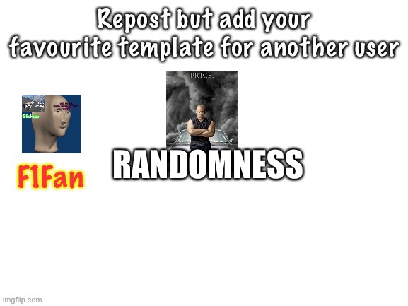 RANDOMNESS | made w/ Imgflip meme maker