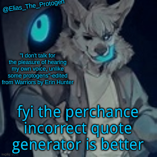 Numbers 1-6 will show in description | fyi the perchance incorrect quote generator is better | image tagged in elias_the_protogen furry sans pt 2 temp | made w/ Imgflip meme maker