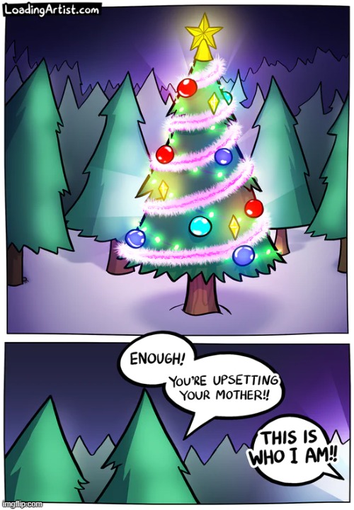 image tagged in comics,christmas tree | made w/ Imgflip meme maker