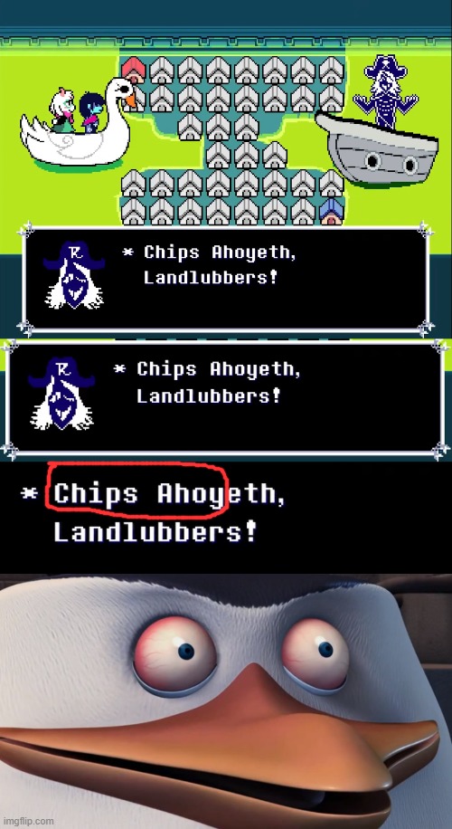Toby Fox, how can you explin this? | image tagged in shook skipper,chips,deltarune | made w/ Imgflip meme maker