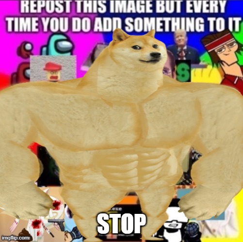 STOP | made w/ Imgflip meme maker
