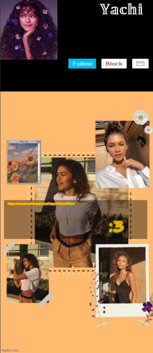 Yachi's zendaya temp | https://record.reverb.chat/s/si6FZzqz7PsXZxGYOsLU; :3 | image tagged in yachi's zendaya temp | made w/ Imgflip meme maker