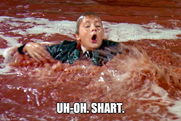 UH-OH. SHART. | made w/ Imgflip meme maker