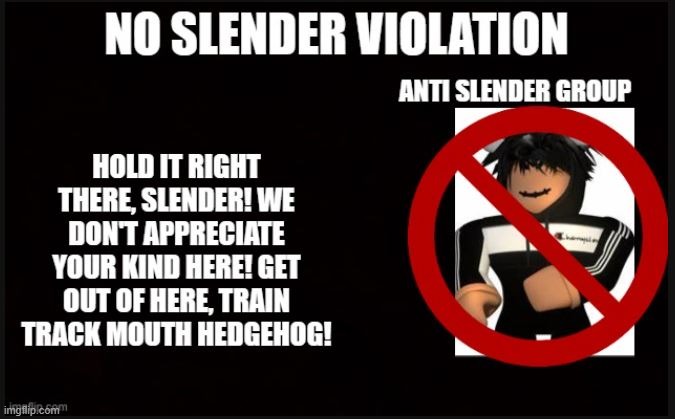 No Slender Violation | image tagged in no slender violation | made w/ Imgflip meme maker