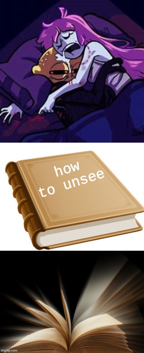 image tagged in how to unsee | made w/ Imgflip meme maker